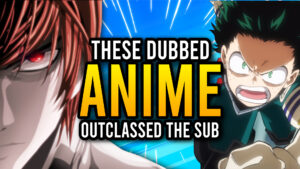 dubbed anime