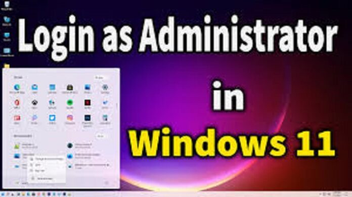 login as Admin in Window 11